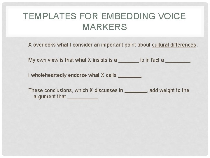 TEMPLATES FOR EMBEDDING VOICE MARKERS X overlooks what I consider an important point about