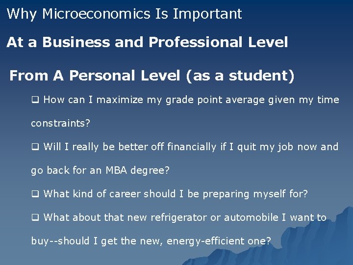 Why Microeconomics Is Important At a Business and Professional Level From A Personal Level