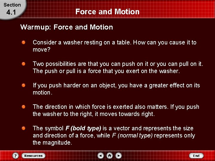 Section 4. 1 Force and Motion Warmup: Force and Motion Consider a washer resting