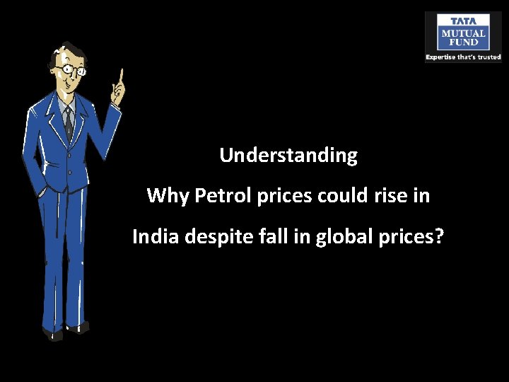 Understanding Why Petrol prices could rise in India