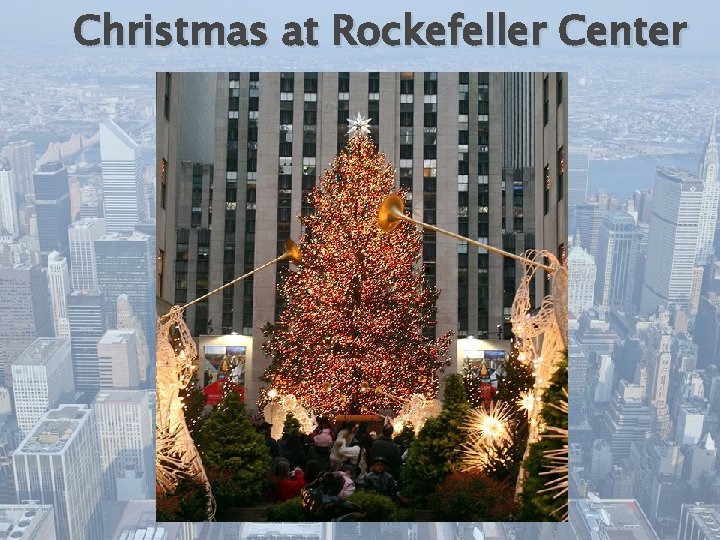 Christmas at Rockefeller Center 