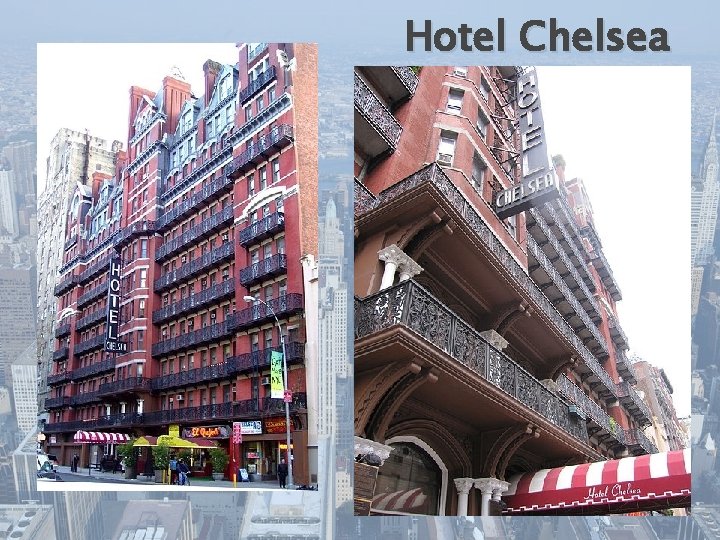 Hotel Chelsea 