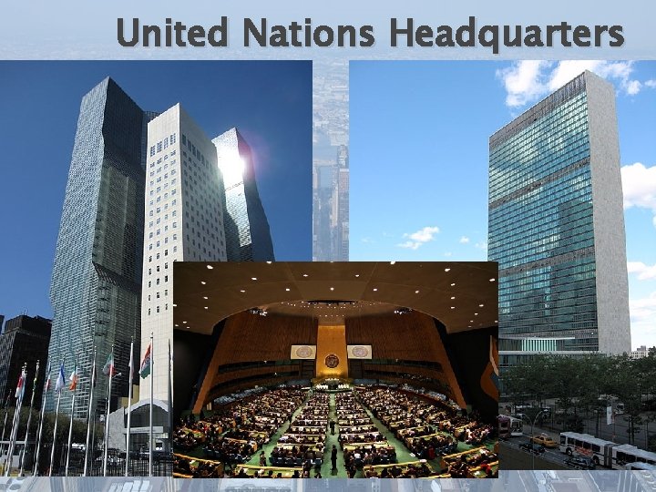 United Nations Headquarters 