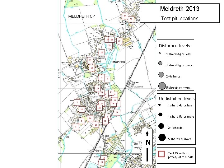 Meldreth 2013 Test pit locations Disturbed levels 1 sherd 4 g or less 6