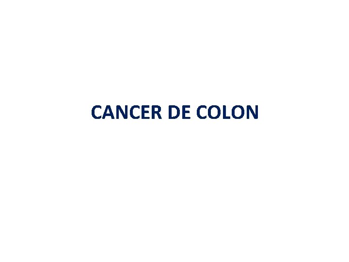 CANCER DE COLON 