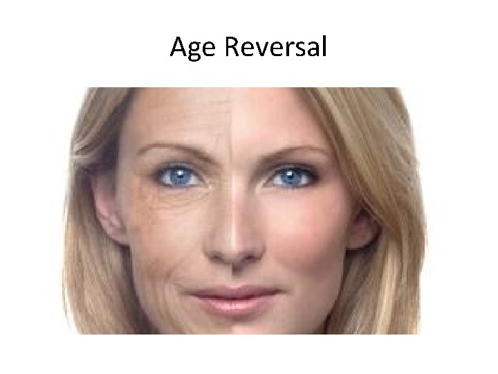 Age Reversal 