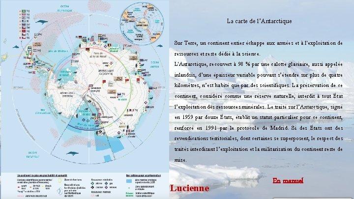 La carte de l’Antarctique Sur Terre, un continent entier échappe aux armées et à