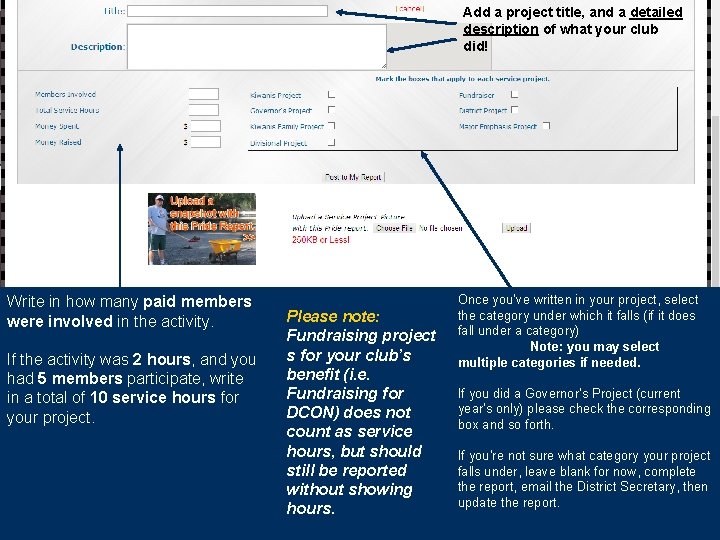 Add a project title, and a detailed description of what your club did! Write