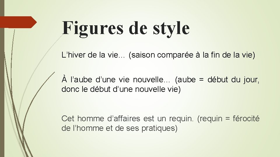 Figures de style L’hiver de la vie… (saison comparée à la fin de la