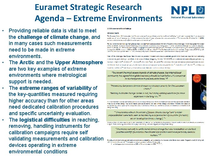 Euramet Strategic Research Agenda – Extreme Environments • Providing reliable data is vital to