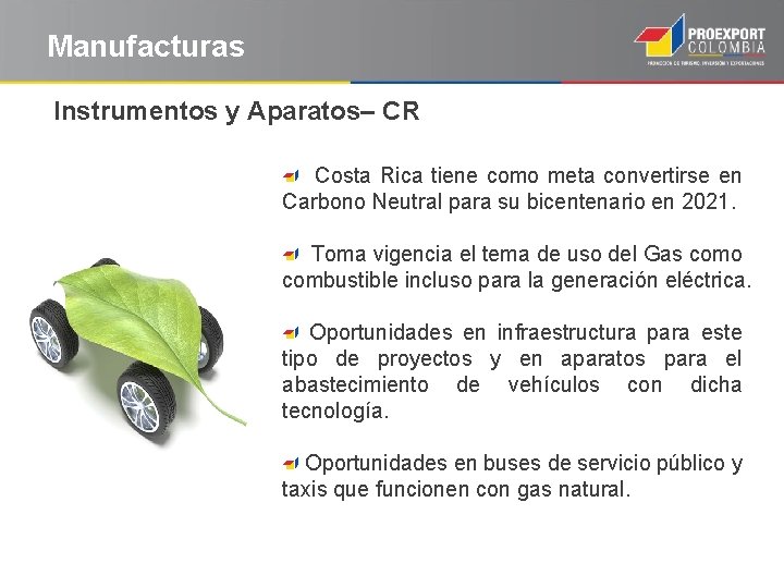 Manufacturas Instrumentos y Aparatos– CR Costa Rica tiene como meta convertirse en Carbono Neutral