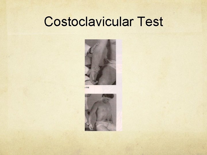 Costoclavicular Test 