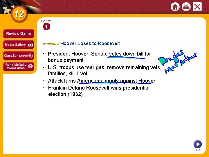 SECTION 1 continued Hoover Loses to Roosevelt • President Hoover, Senate votes down bill