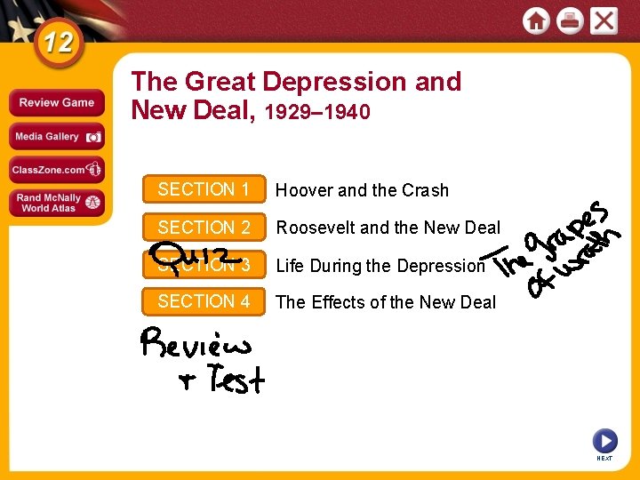 The Great Depression and New Deal, 1929– 1940 SECTION 1 Hoover and the Crash