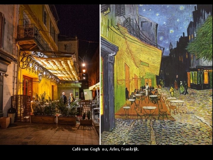 Café van Gogh nu, Arles, Frankrijk. 