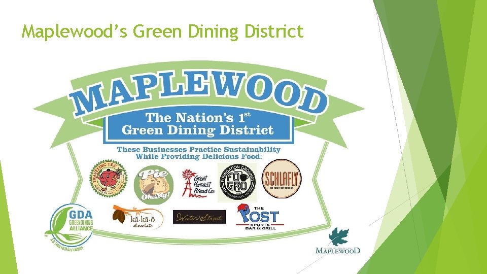 Maplewood’s Green Dining District 