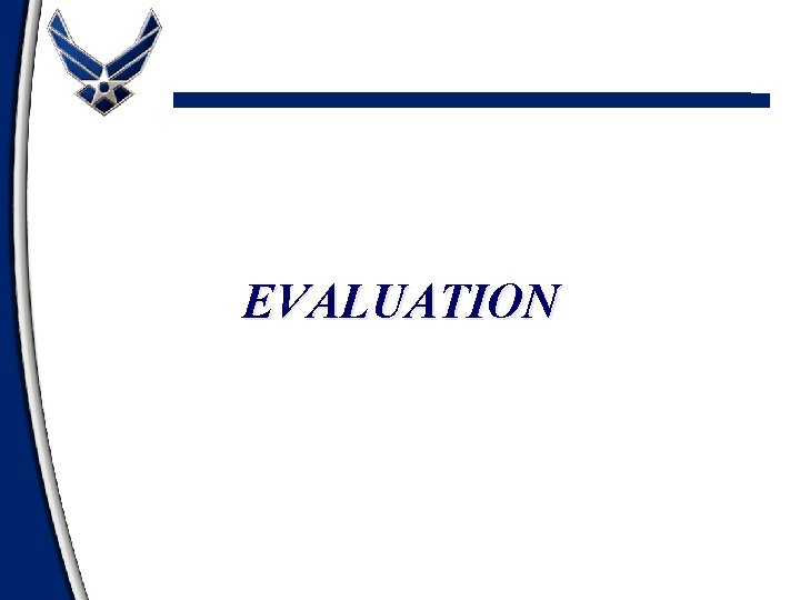 EVALUATION 