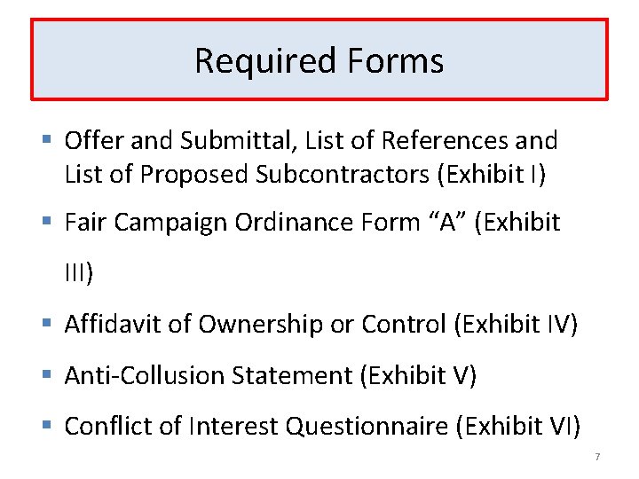 Required Forms § Offer and Submittal, List of References and List of Proposed Subcontractors