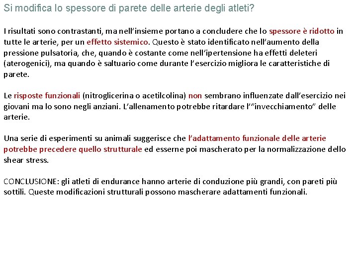 Si modifica lo spessore di parete delle arterie degli atleti? I risultati sono contrastanti,