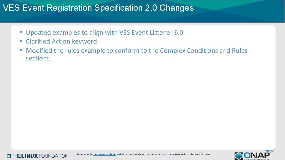 VES Event Registration Specification 2. 0 Changes § Updated examples to align with VES