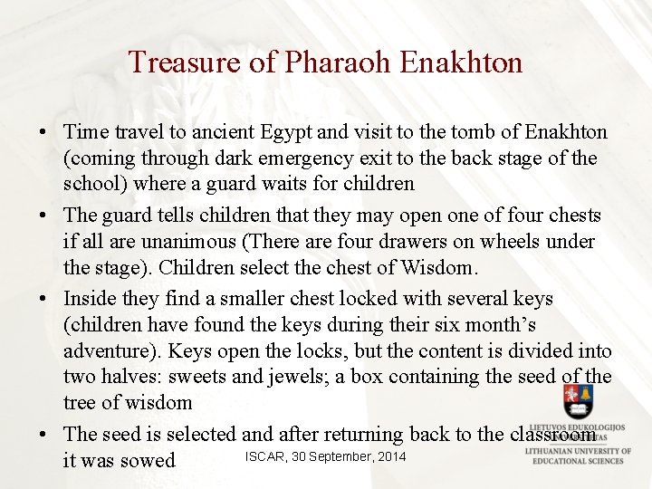 Treasure of Pharaoh Enakhton • Time travel to ancient Egypt and visit to the