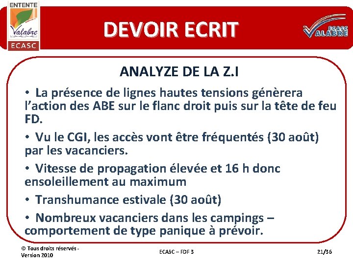 DEVOIR ECRIT ANALYZE DE LA Z. I • La présence de lignes hautes tensions