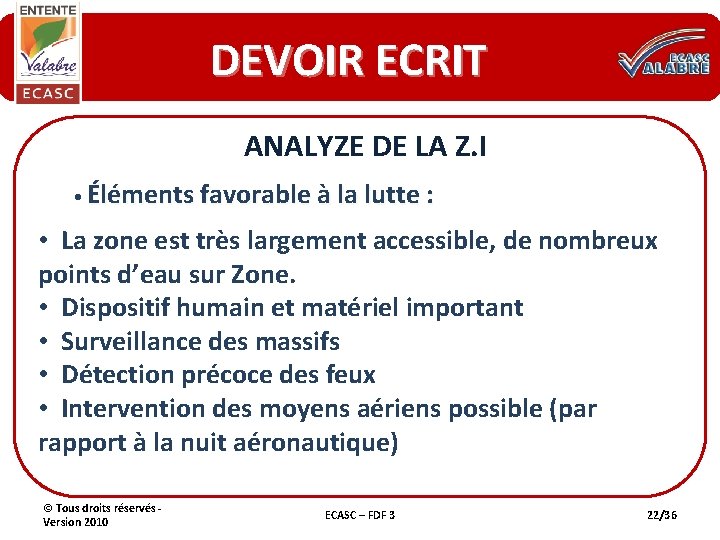 DEVOIR ECRIT ANALYZE DE LA Z. I • Éléments favorable à la lutte :