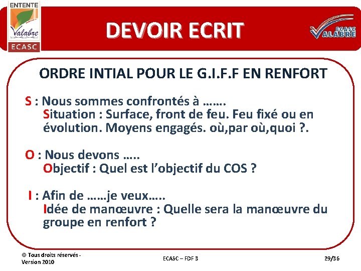 DEVOIR ECRIT ORDRE INTIAL POUR LE G. I. F. F EN RENFORT S :