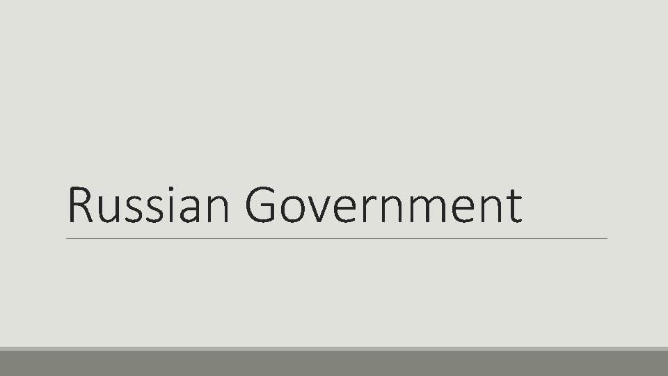 Russian Government 