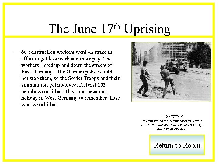The June • th 17 Uprising 60 construction workers went on strike in effort