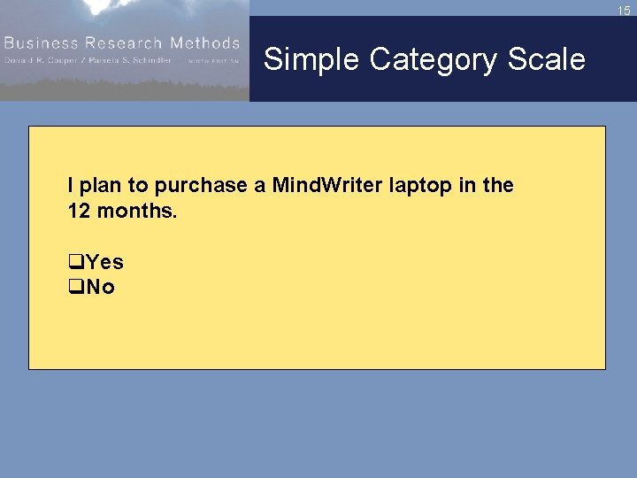 15 Simple Category Scale I plan to purchase a Mind. Writer laptop in the