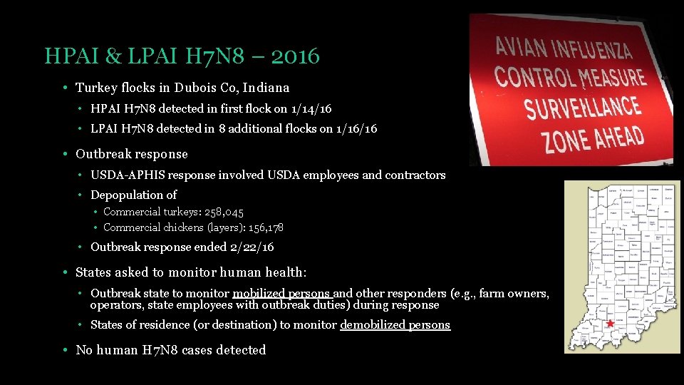 HPAI & LPAI H 7 N 8 – 2016 • Turkey flocks in Dubois