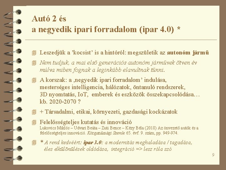 Autó 2 és a negyedik ipari forradalom (ipar 4. 0) * 4 Leszedjük a Autó 2 és a negyedik ipari forradalom (ipar 4. 0) * 4 Leszedjük a
