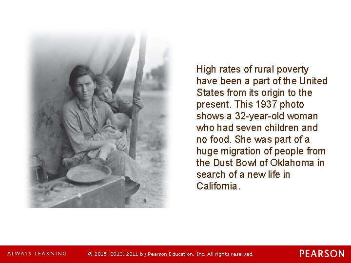 High rates of rural poverty have been a part of the United States from