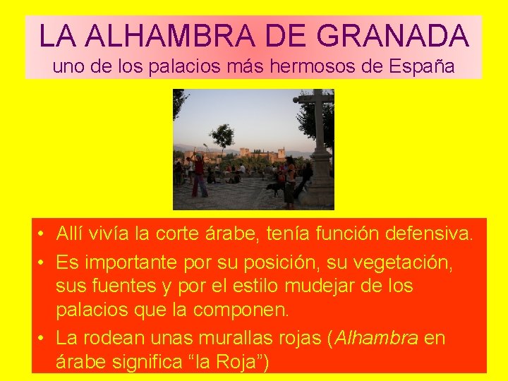 LA ALHAMBRA DE GRANADA uno de los palacios más hermosos de España • Allí LA ALHAMBRA DE GRANADA uno de los palacios más hermosos de España • Allí