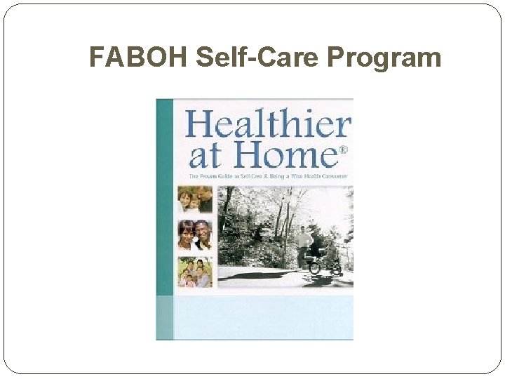 FABOH Self-Care Program 