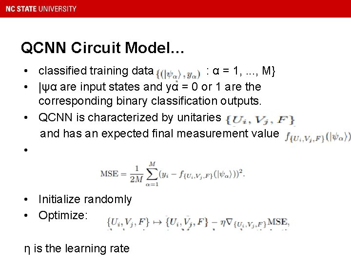 QCNN Circuit Model… • classified training data : α = 1, . . .