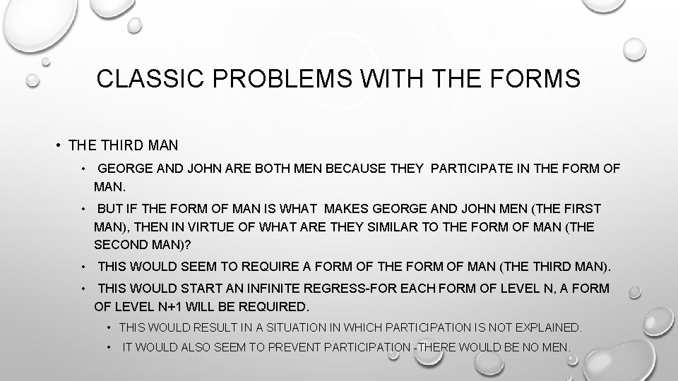 CLASSIC PROBLEMS WITH THE FORMS • THE THIRD MAN • GEORGE AND JOHN ARE