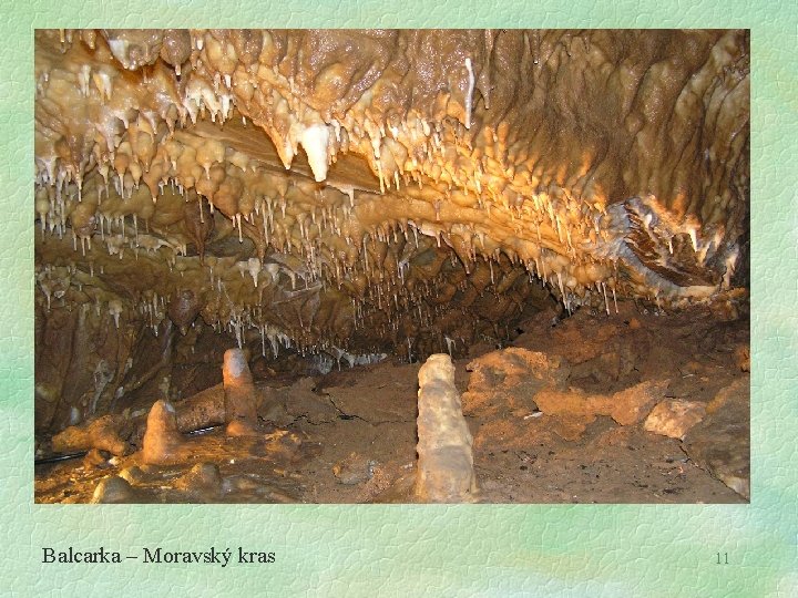 Balcarka – Moravský kras 11 