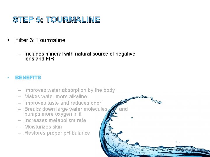STEP 5: TOURMALINE • Filter 3: Tourmaline – Includes mineral with natural source of STEP 5: TOURMALINE • Filter 3: Tourmaline – Includes mineral with natural source of