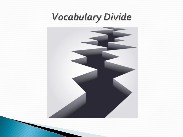 Vocabulary Divide 