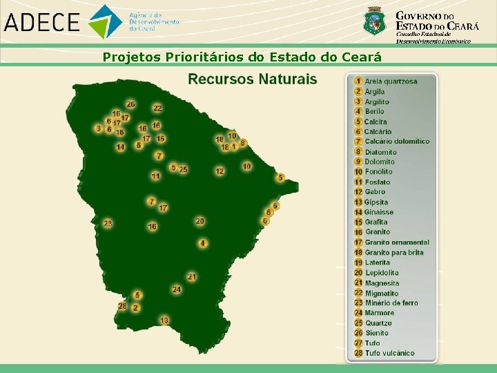 Projetos Prioritários do Estado do Ceará 