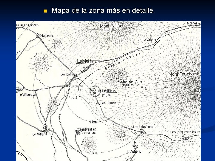 n Mapa de la zona más en detalle. 