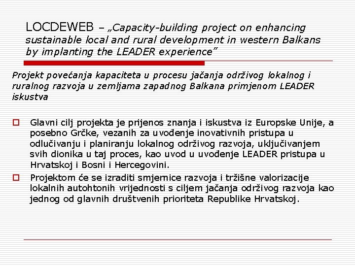 LOCDEWEB – „Capacity-building project on enhancing sustainable local and rural development in western Balkans