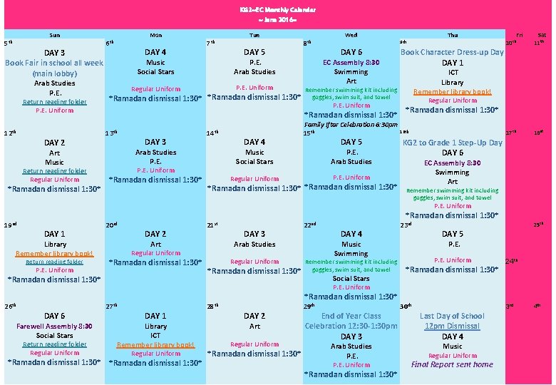 KG 2~EC Monthly Calendar ~ June 2016~ Sun Mon 6 th 5 th DAY