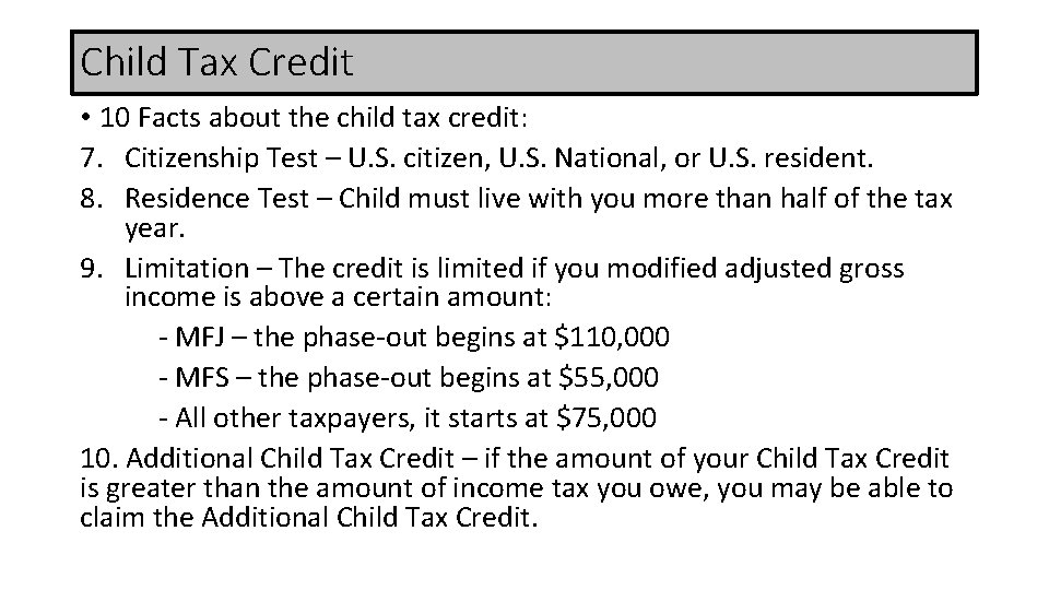 Child Tax Credit • 10 Facts about the child tax credit: 7. Citizenship Test