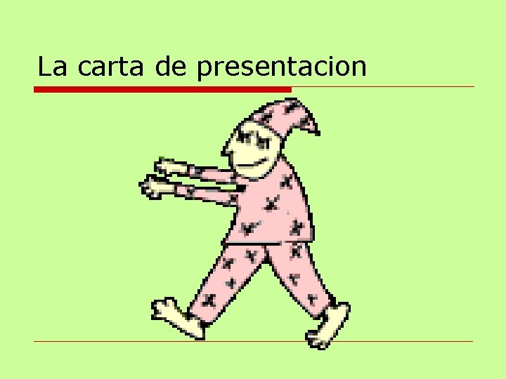 La carta de presentacion 