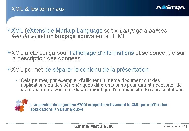 XML & les terminaux XML (e. Xtensible Markup Language soit « Langage à balises