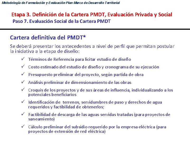 Metodología de Formulación y Evaluación Plan Marco de Desarrollo Territorial Etapa 3. Definición de