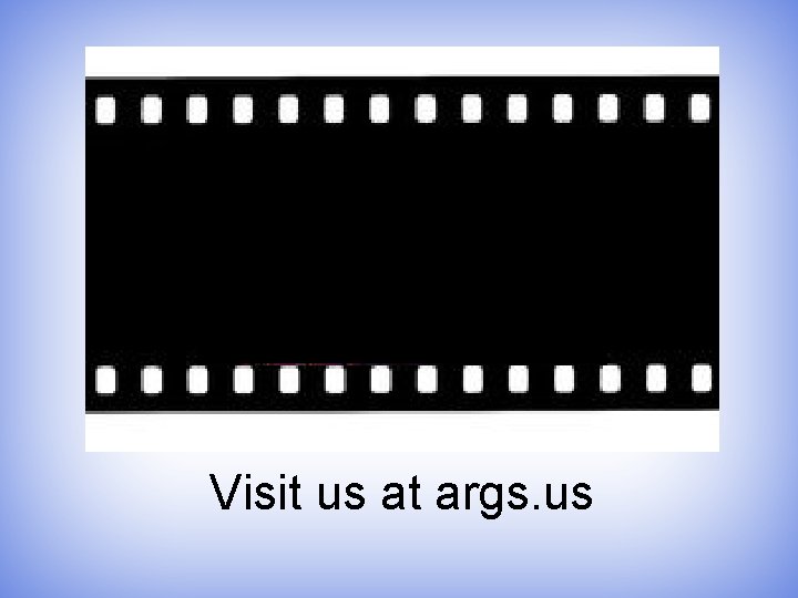 Visit us at args. us 